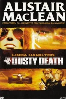 The Way to Dusty Death movie poster
