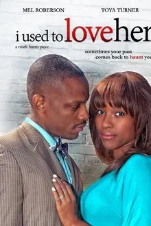 I Used to Love Her movie poster