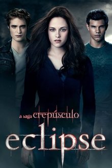 Poster do filme A Saga Crepúsculo: Eclipse