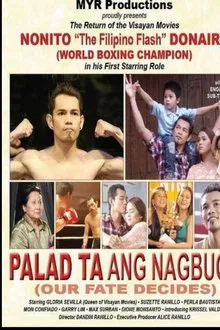 Palad ta ang Nagbuot movie poster