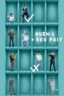 Poster da série Quem é o Seu Pai?