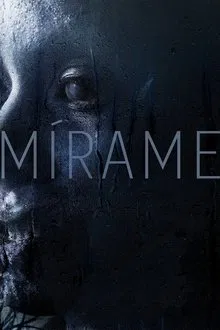 Poster do filme Mírame