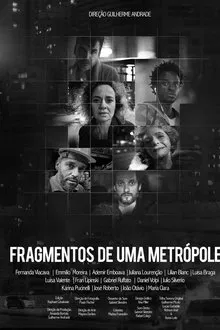 Fragmentos de uma Metrópole movie poster