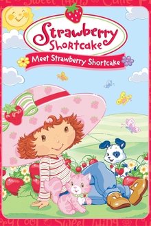 Strawberry Shortcake: Meet Strawberry Shortcake movie poster