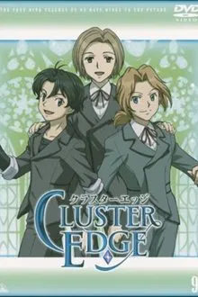 CLUSTER EDGE Secret Episode tv show poster