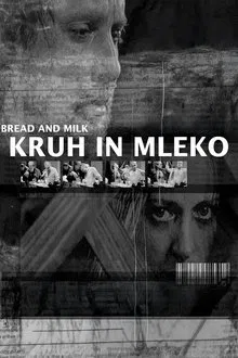 Bread and Milk movie poster