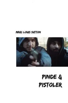 Pinde & Pistoler movie poster