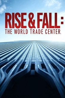 Rise & Fall: The World Trade Center movie poster