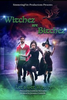 Witchez Are Bitchez movie poster