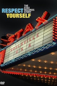 Respect Yourself: The Stax Records Story movie poster