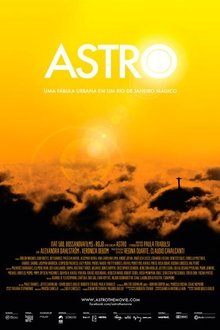 Astro: An Urban Fable in a Magical Rio de Janeiro movie poster