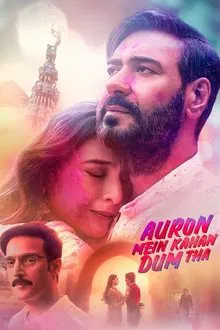 Auron Mein Kahan Dum Tha movie poster