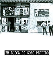 Em Busca do Gozo Perdido movie poster