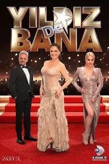 Yıldız De Bana tv show poster