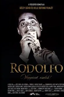 Rodolfo - Vigyázat, csalok movie poster