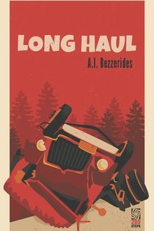 The Long Haul of A.I. Bezzerides movie poster