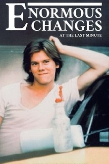 Enormous Changes at the Last Minute movie poster