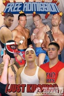 PWG: Free Admission (Just Kidding) movie poster