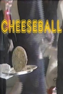 Cheeseball Presents movie poster