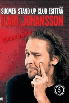 Poster do filme Suomen Stand Up Club Esittää: Ilari Johansson