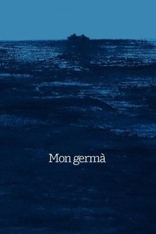 Mon germà movie poster