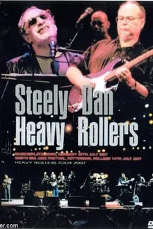 Steely Dan: Heavy Rollers - Live in Germany movie poster