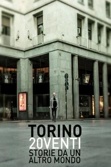 Torino 20venti - Storie da un altro mondo movie poster