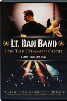 Lt. Dan Band: For the Common Good movie poster