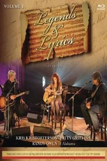 Legends & Lyrics: Vol. 1: Kris Kristofferson, Patty Griffin and Randy Owen movie poster