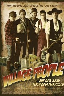Village People - Auf der Jagd nach dem Nazigold movie poster
