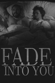 Fade Into You movie poster