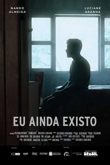 Eu Ainda Existo movie poster