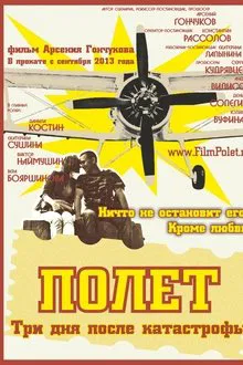 Flight. Three days after disaster movie poster
