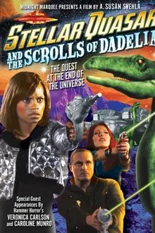 Stellar Quasar and the Scrolls of Dadelia movie poster