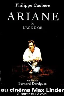 Ariane ou l'âge d'or movie poster