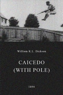 Caicedo (with Pole) movie poster