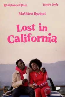 Lost in California tv show poster