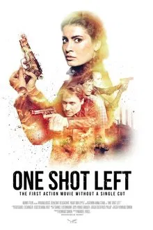 One Shot Left movie poster
