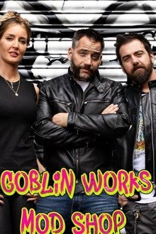 Goblin Works Mod Shop tv show poster