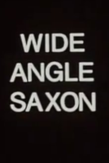 Wide Angle Saxon movie poster