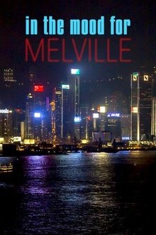 In the Mood for Melville movie poster