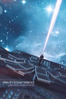 Poster do filme Devin Townsend - Galactic Quarantine (Devolution Series #2)