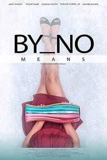 By No Means movie poster