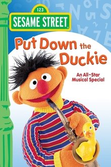 Sesame Street | Put Down the Duckie: An All-Star Musical Special movie poster