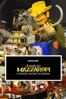 Amácio Mazzaropi - O maior caipira do Brasil movie poster