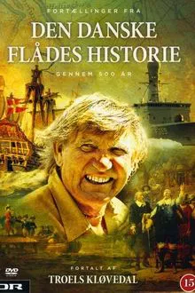Den Danske Flådes Historie gennem 500 år tv show poster