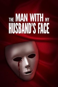 The Man with My Husband's Face movie poster