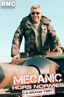 Mecanic Hors-Normes : Le Grand Test tv show poster
