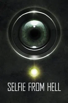 Selfie from Hell movie poster