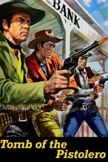 Tomb of the Pistolero movie poster